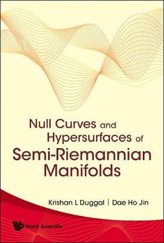 Cover image for Null Curves And Hypersurfaces Of Semi-riemannian Manifolds