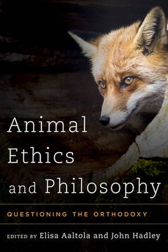 Cover image for Animal Ethics and Philosophy: Questioning the Orthodoxy