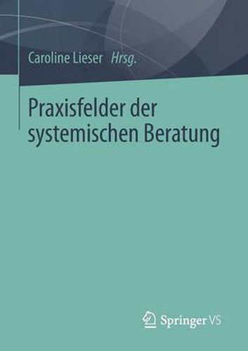 Cover image for Praxisfelder der systemischen Beratung