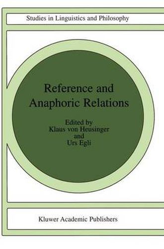 Cover image for Reference and Anaphoric Relations