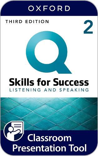 Q Skills for Success Level 2: Listening and Speaking Classroom Presentation Tool