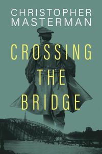 Cover image for Crossing The Bridge