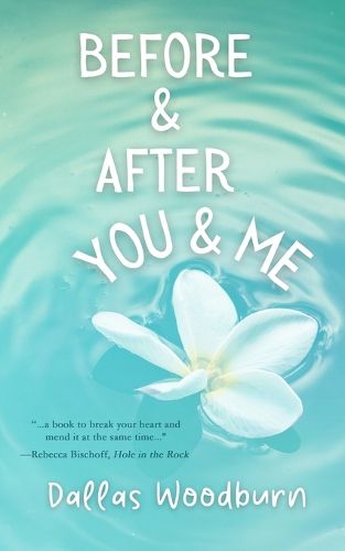 Cover image for Before and After You and Me