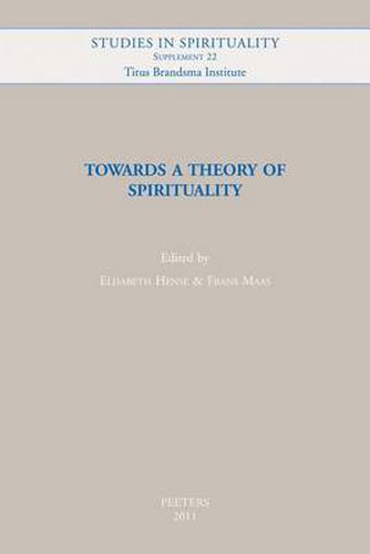 Cover image for Towards a Theory of Spirituality