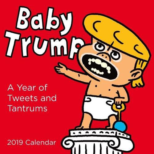 Cover image for Baby Trump 2019 Wall Calendar