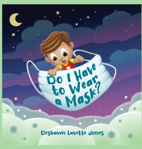 Cover image for Do I Have to Wear a Mask