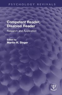 Cover image for Competent Reader, Disabled Reader