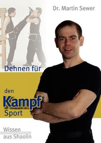 Cover image for Dehnen fur den Kampfsport: Wissen aus Shaolin