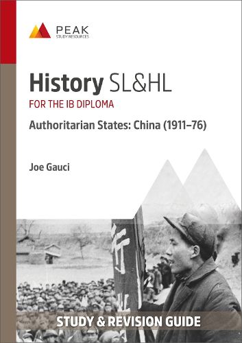 Cover image for History SL&HL Authoritarian States: China (1911-76)