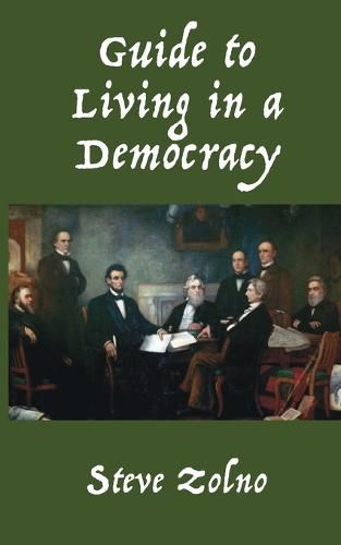 Cover image for Guide to Living in a Democracy