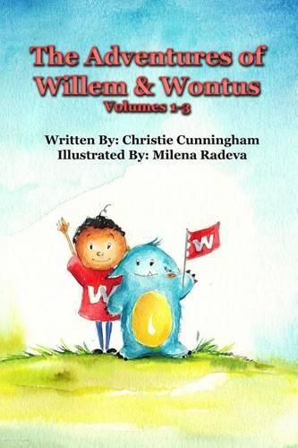 Cover image for The Adventures of Willem and Wontus: (Volumes 1-3)