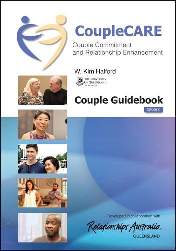 Couplecare: Couple Commitment and Relationship Enhancement (Ed II): Couple Guidebook