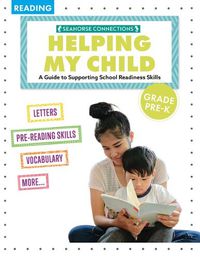 Cover image for Helping My Child with Reading Pre-Kindergarten