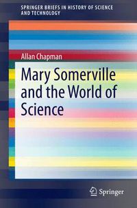 Cover image for Mary Somerville and the World of Science