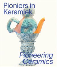 Cover image for Pioneering Ceramics