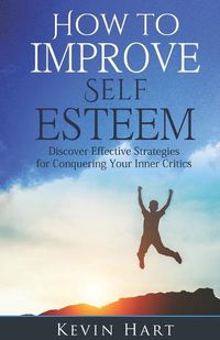 Cover image for How To Improve Self Esteem