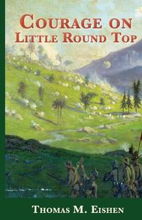 Cover image for Courage On Little Round Top