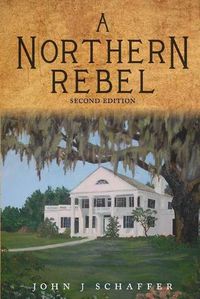 Cover image for A Northern Rebel