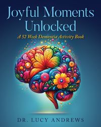 Cover image for Joyful Moments Unlocked