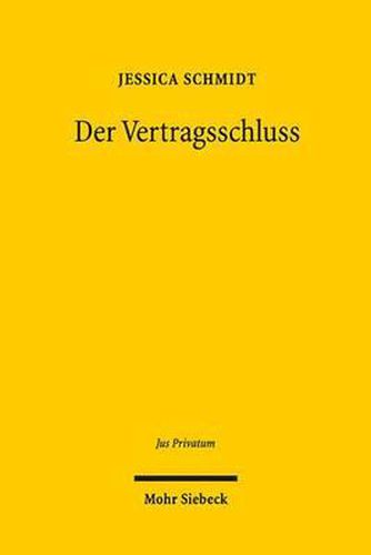 Cover image for Der Vertragsschluss: Ein Vergleich zwischen dem deutschen, franzoesischen, englischen Recht und dem CESL