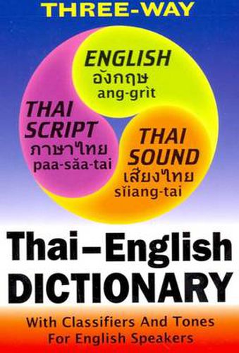 Cover image for Thai-English and English-Thai Three-Way Dictionary: Roman and Script