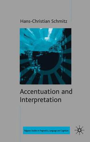 Cover image for Accentuation and Interpretation