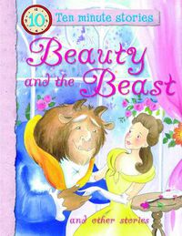 Cover image for Ten Minute Stories - Beauty & the Beast