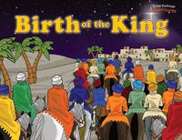 Cover image for Birth of the King