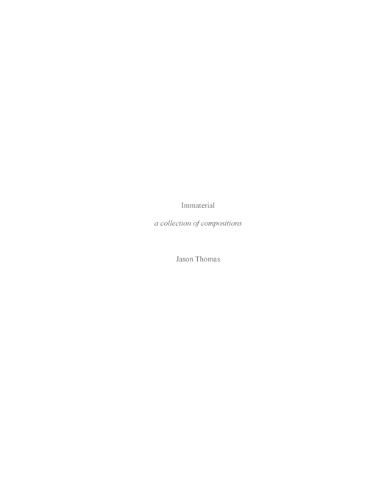 Cover image for Immaterial -- A Collection of Compositions