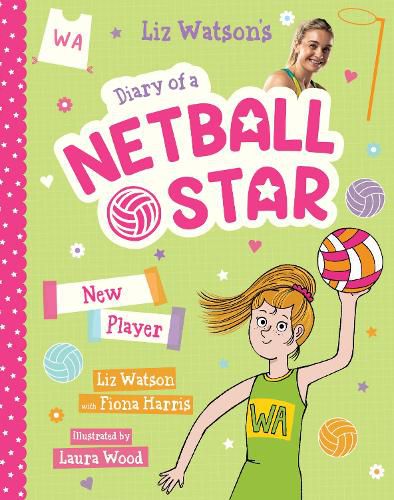 New Player (Diary of a Netball Star #3)
