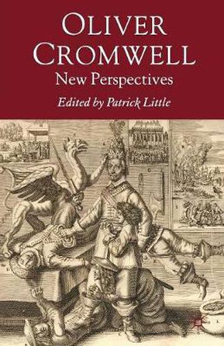 Oliver Cromwell: New Perspectives