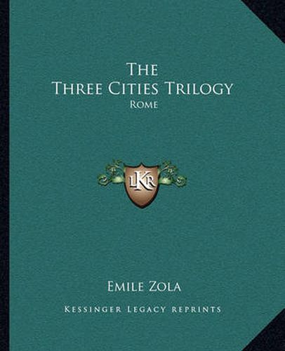 Cover image for The Three Cities Trilogy: Rome