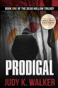 Cover image for Prodigal: Large Print Edition