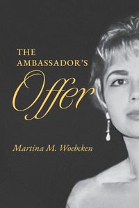 Cover image for The Ambassador's Offer