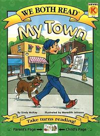 Cover image for We Both Read-My Town (Pb)