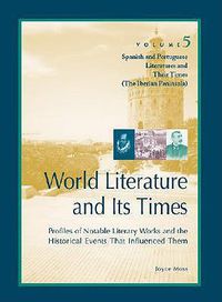 Cover image for World Literature and Its Times: Spanish and Portuguese Literature and Its Times