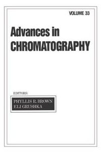 Cover image for Advances in Chromatography: Volume 33