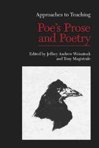 Appraoches to Teaching Poe's Prose and Poetry