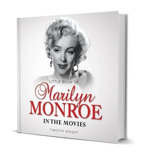 Cover image for Little Book of Marilyn Monroe - in the Movies