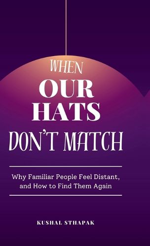 Cover image for When Our Hats Don't Match