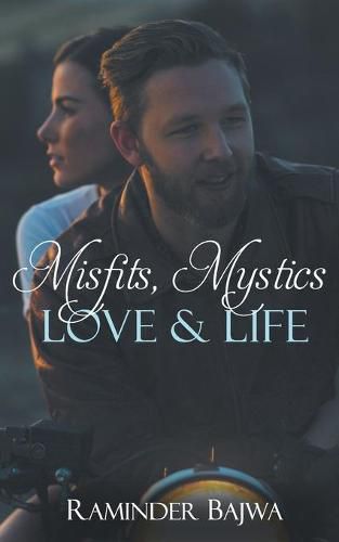 Cover image for Misfits, Mystics, Love, and Life