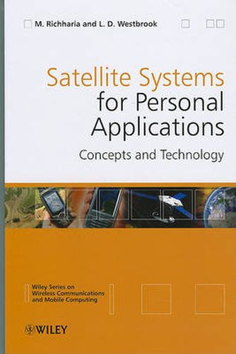 Satellite Systems for Personal Applications: Concepts and Technology