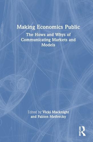 Cover image for Making Economics Public