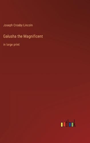 Cover image for Galusha the Magnificent
