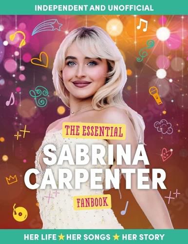 The Essential Sabrina Carpenter Fanbook