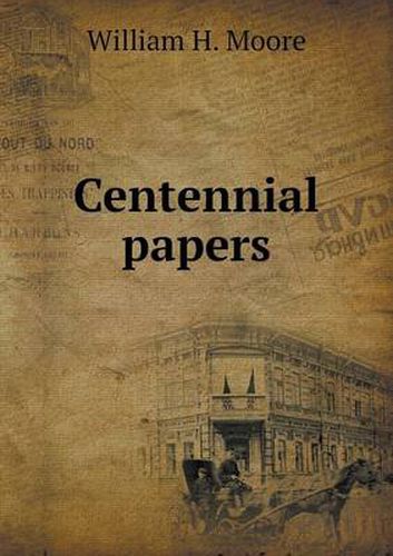 Cover image for Centennial papers