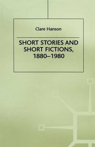 Cover image for Short Stories and Short Fictions, 1880-1980