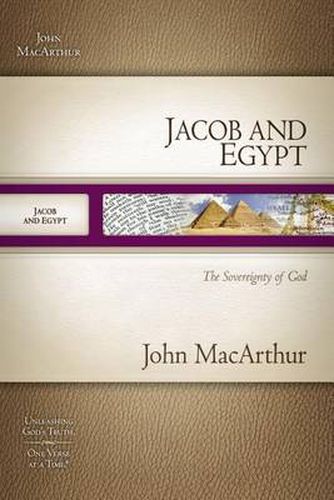 Jacob and Egypt: The Sovereignty of God