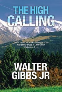 Cover image for The High Calling