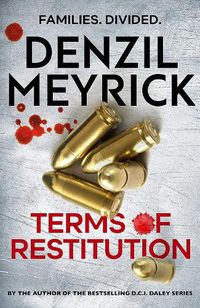 Cover image for Terms of Restitution: A stand-alone thriller from the author of the bestselling DCI Daley Series